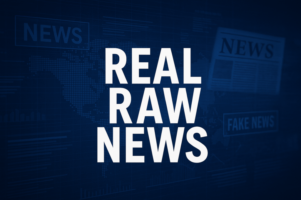 Real Raw News