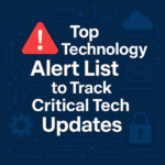 Technology Alert List