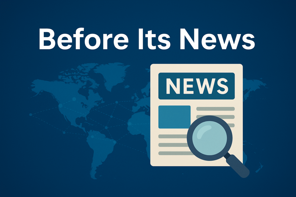 Before its News